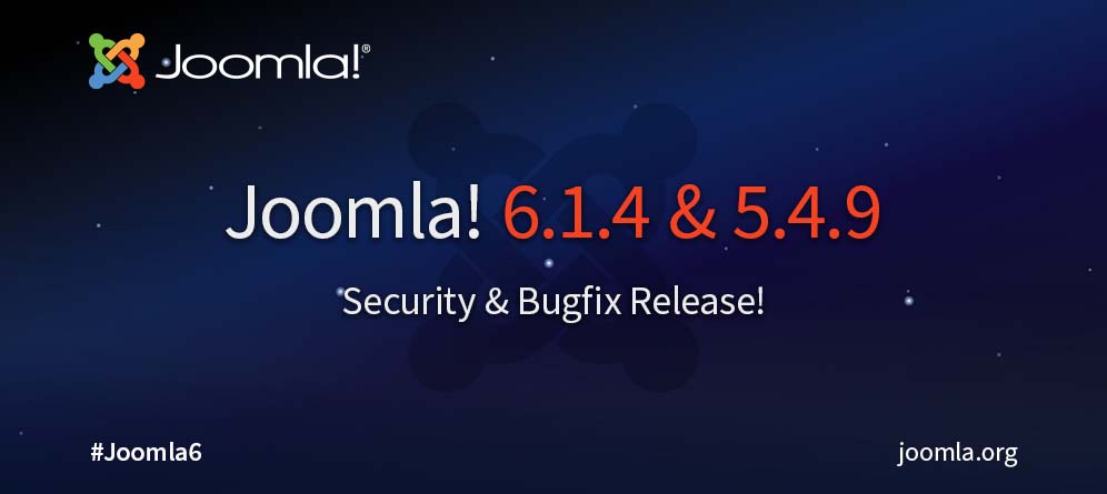 Joomla 6.1.4 a 5.4.9: bezpečnostní vydání